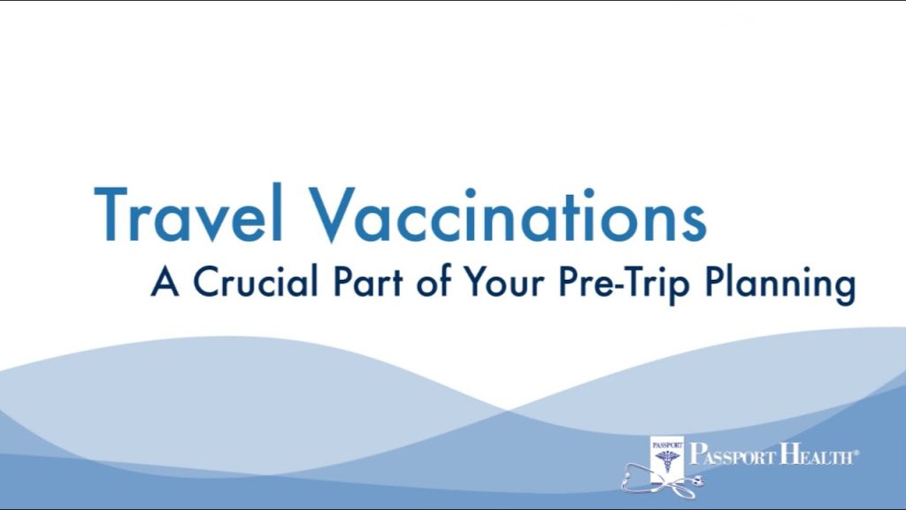 Essential Travel Vaccinations for Every Globe-Trotter